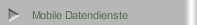 Mobile Datendienste